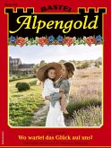 Alpengold 394 (eBook, ePUB)