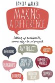 Making a Difference: Setting up sustainable, community-based projects (eBook, ePUB)
