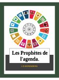 Les Prophètes de l'agenda. (eBook, ePUB)