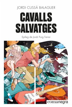 Cavalls Salvatges (eBook, ePUB) - Cussà Balaguer, Jordi