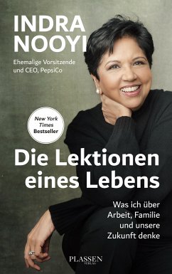 Die Lektionen eines Lebens (eBook, ePUB) - Nooyi, Indra K.