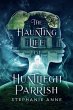The Haunting Life of Huntliegh Parrish... - Bild 1