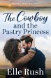 The Cowboy and the Pastry Princess... - Bild 1