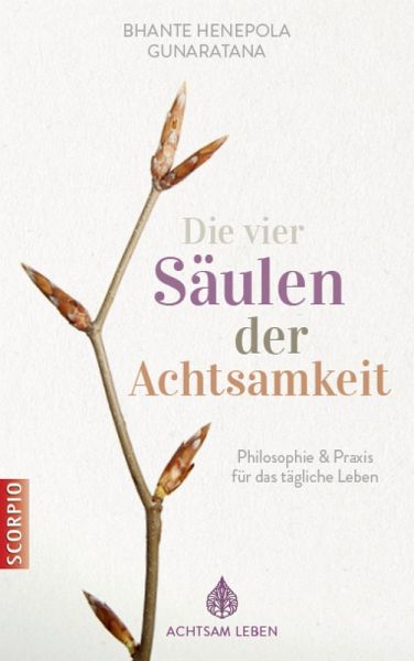 Die vier Säulen der Achtsamkeit (eBook, ePUB)