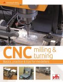CNC milling and turning in model making (eBook, ePUB)