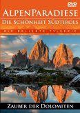 Alpenparadiese - Die Schönheit Südtirols - Zauber der Dolomiten