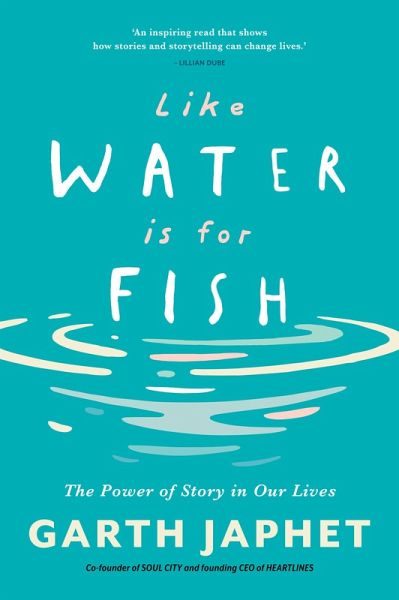 Like Water is for Fish (eBook, ePUB)