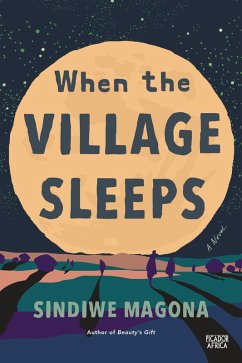 When the Village Sleeps (eBook, ePUB) - Magona, Sindiwe