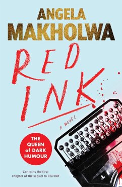 Red Ink (eBook, ePUB) - Makholwa, Angela
