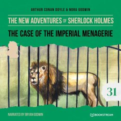 The Case of the Imperial Menagerie (MP3-Download) - Doyle, Sir Arthur Conan; Godwin, Nora