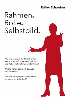 Rahmen. Rolle. Selbstbild. (eBook, ePUB) - Schweizer, Esther