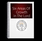 SIX AREAS OF GROWTH IN THE LORD (eBook, ePUB)