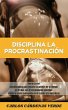 Disciplina La Procrastinación. ¡Fuera... - Bild 1