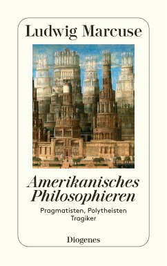 Amerikanisches Philosophieren (eBook, ePUB) - Marcuse, Ludwig