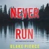 Never Run (A May Moore Suspense... - Bild 1
