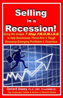 Selling in a Recession! (eBook, ePUB) - Assey, Gerard