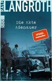 Die Akte Adenauer / Philipp Gerber Bd.1 (Mängelexemplar) Die Akte Adenauer / Philipp Gerber Bd.1 (Mängelexemplar)
