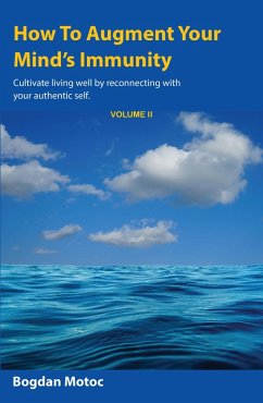 Cover How To Augment Your Mind's Immunity Vol II (A Practical Perspective, #2) (eBook, ePUB)