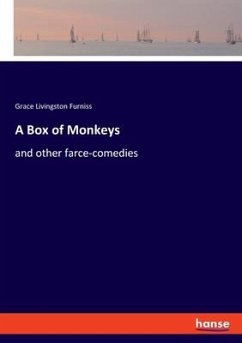 A Box of Monkeys - Furniss, Grace Livingston