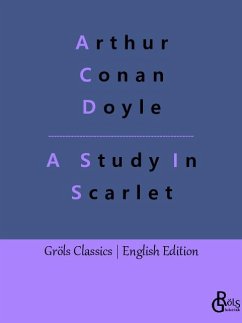 A Study In Scarlet - Doyle, Arthur Conan