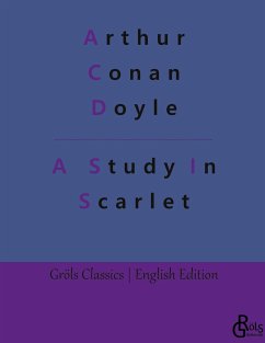 A Study In Scarlet - Doyle, Arthur Conan