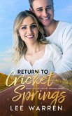 Return to Cricket Springs (The Cricket Springs Series, #1) (eBook, ePUB)