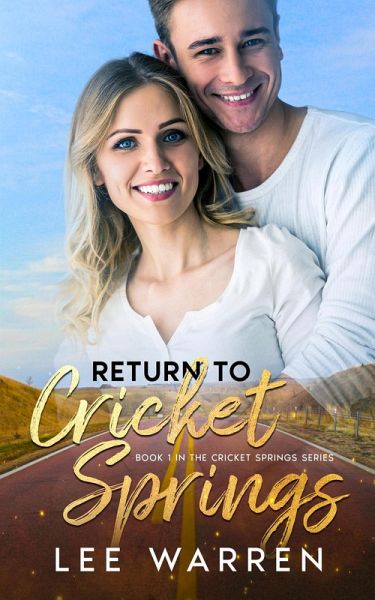 Return to Cricket Springs (The Cricket Springs Series, #1) (eBook, ePUB)