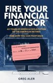 Fire Your Financial Advisor (eBook, ePUB)