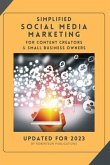 SIMPLIFIED SOCIAL MEDIA MARKETING (eBook, ePUB) SIMPLIFIED SOCIAL MEDIA MARKETING (eBook, ePUB)