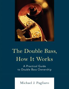 Cover The Double Bass, How It Works (eBook, ePUB)