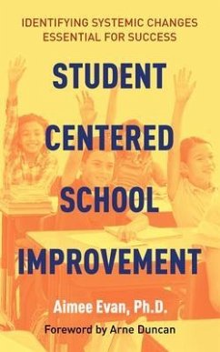 Student Centered School Improvement (eBook, ePUB) - Evan, Aimee