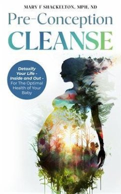 Pre-Conception Cleanse (eBook, ePUB) - Shackelton, Mary