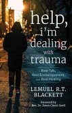 Help, I'm Dealing with Trauma (eBook, ePUB)
