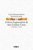 A lírica fragmentária de Ana Cristina Cesar (eBook, ePUB)