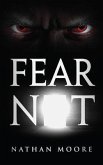 Fear Not (eBook, ePUB)