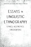 Essays in Linguistic Ethnography (eBook, ePUB)