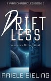 Driftless (Zirian Chronicles, #3) (eBook, ePUB)