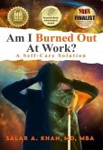 Am I Burned Out at Work? A Self-Care Solution (eBook, ePUB)