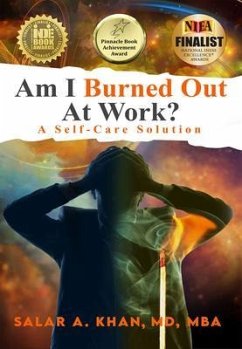 Am I Burned Out at Work? A Self-Care Solution (eBook, ePUB) - Md, Mba