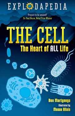 Explodapedia: The Cell (fixed-layout eBook, ePUB) - Martynoga, Ben