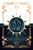 The Sun and The Void (eBook, ePUB)
