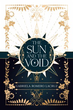 The Sun and The Void (eBook, ePUB) - Romero Lacruz, Gabriela