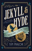 Jekyll & Hyde: Consulting Detectives (eBook, ePUB)