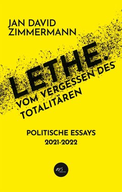 Lethe. Vom Vergessen des Totalitären - Zimmermann, Jan David