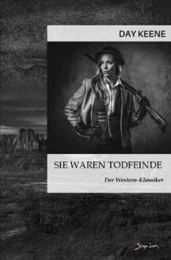 Sie waren Todfeinde - Keene, Day