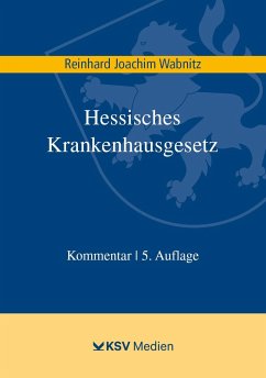 Hessisches Krankenhausgesetz - Wabnitz, Reinhard J