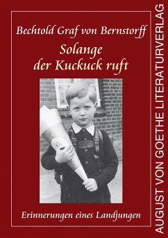 Solange der Kuckuck ruft (eBook, ePUB) - Bernstorff, Bechtold Graf von