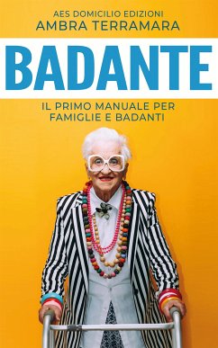 Badante (eBook, ePUB) - Terramara, Ambra