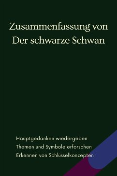 Zusammenfassung von Der schwarze Schwan (eBook, ePUB) - Verstand, B