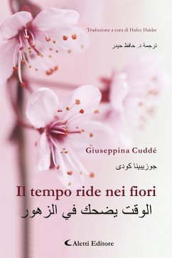 Il tempo ride nei fiori (eBook, ePUB) - Cuddé, Giuseppina